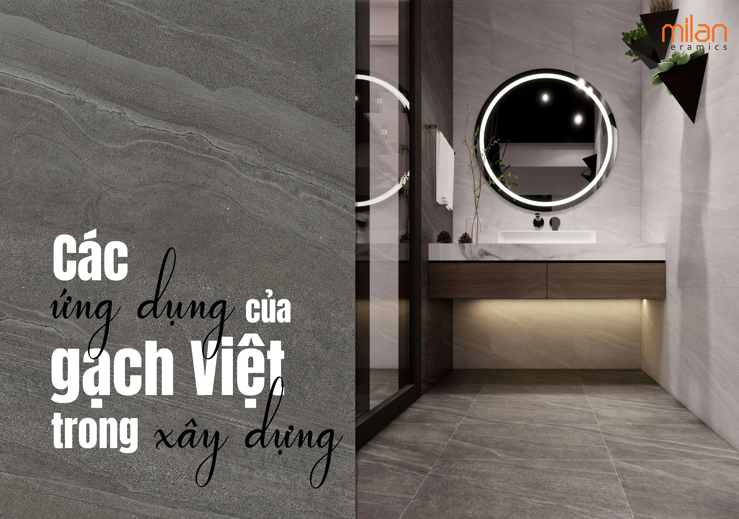 ứng dụng của gạch việt, gạch việt