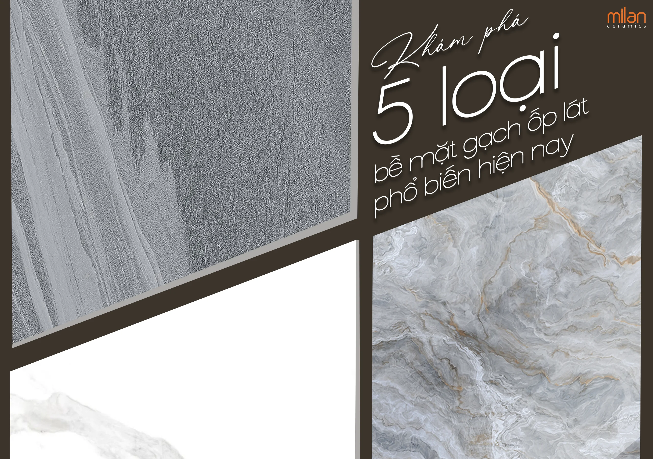 5 loại bề mặt gạch, bề mặt gạch, bề mặt polish, bề mặt matt, bề mặt lappato, bề mặt structured, bề mặt velvet