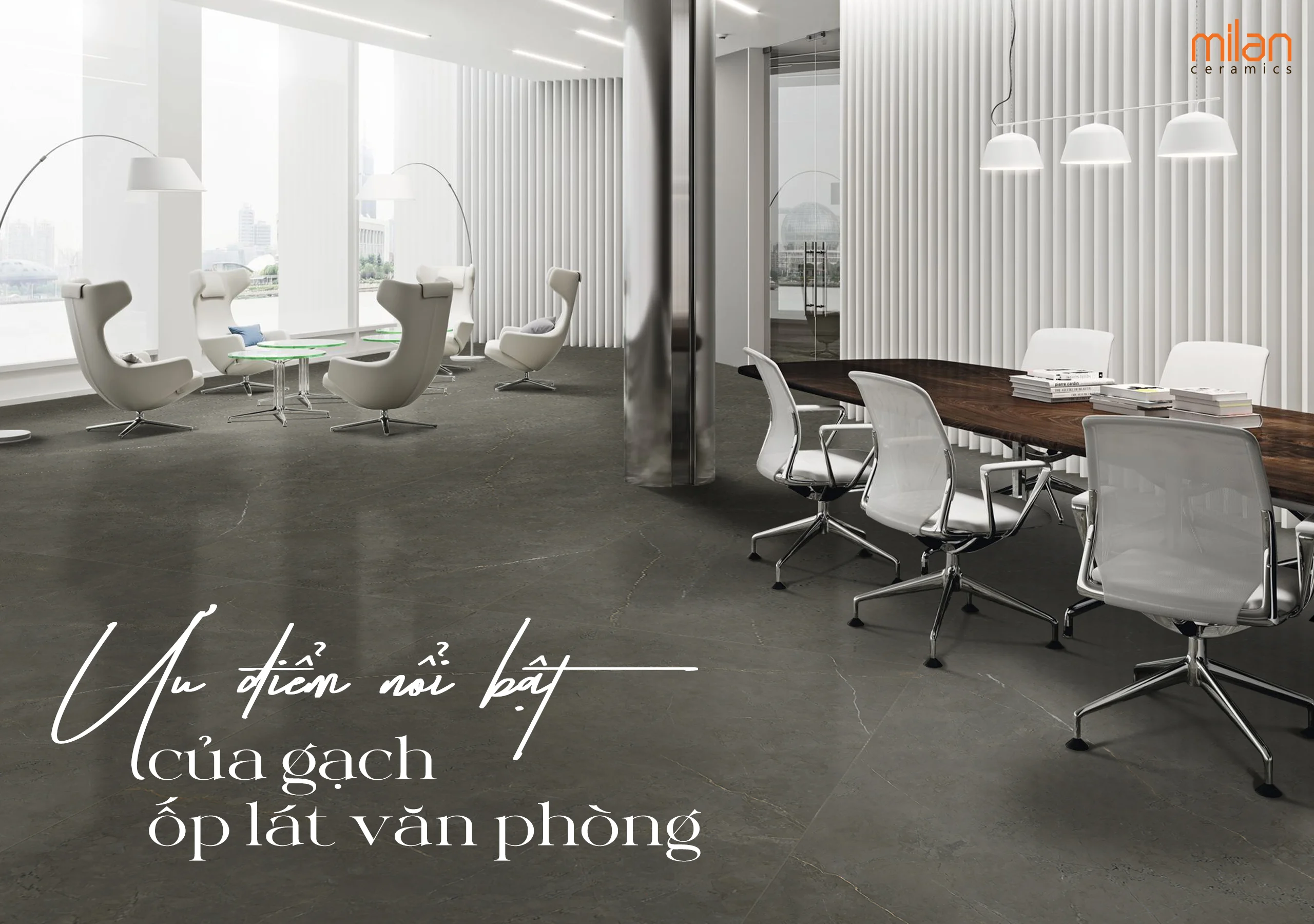 gạch ốp lát văn phòng, gạch 900x1800m, gạch lát nền văn phòng, gạch nhập khẩu bề mặt matt